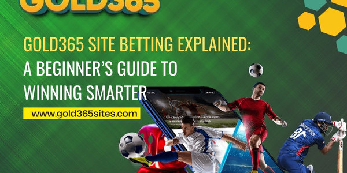 Gold365 Site Betting Explained: A Beginner’s Guide to Winning Smarter