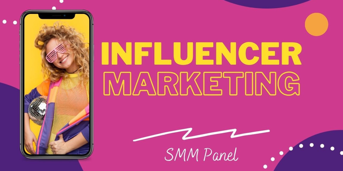 The Role of SMM Panels in Influencer Marketing Strategies