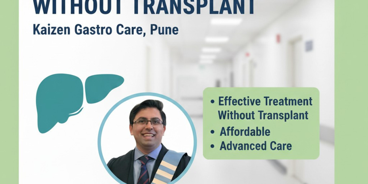 Advanced Liver Cirrhosis Treatment in India Without Transplant | Kaizen Gastro Care, Pune