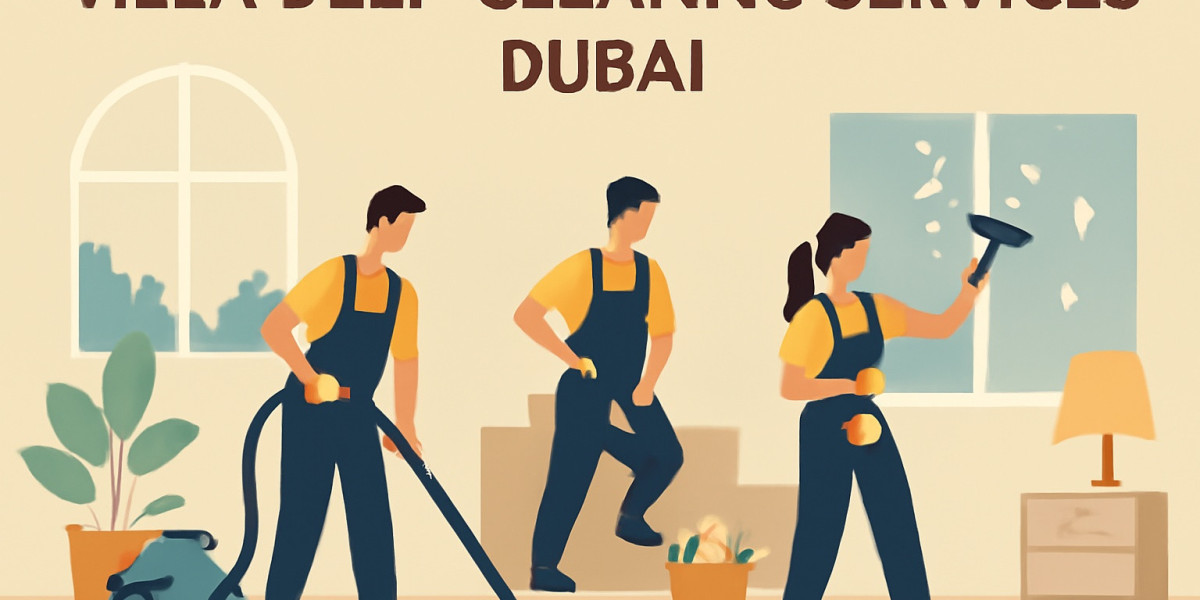 The Smart Investment: How Deep Cleaning Protects Your Dubai Villa's Value