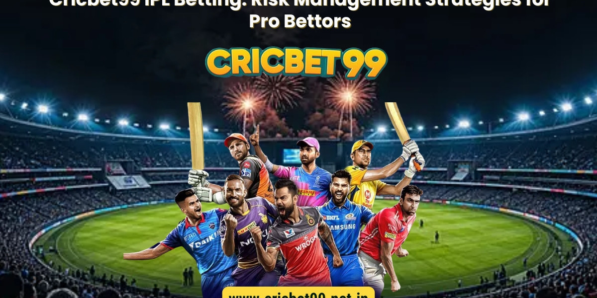 Cricbet99 IPL Betting: Risk Management Strategies for Pro Bettors