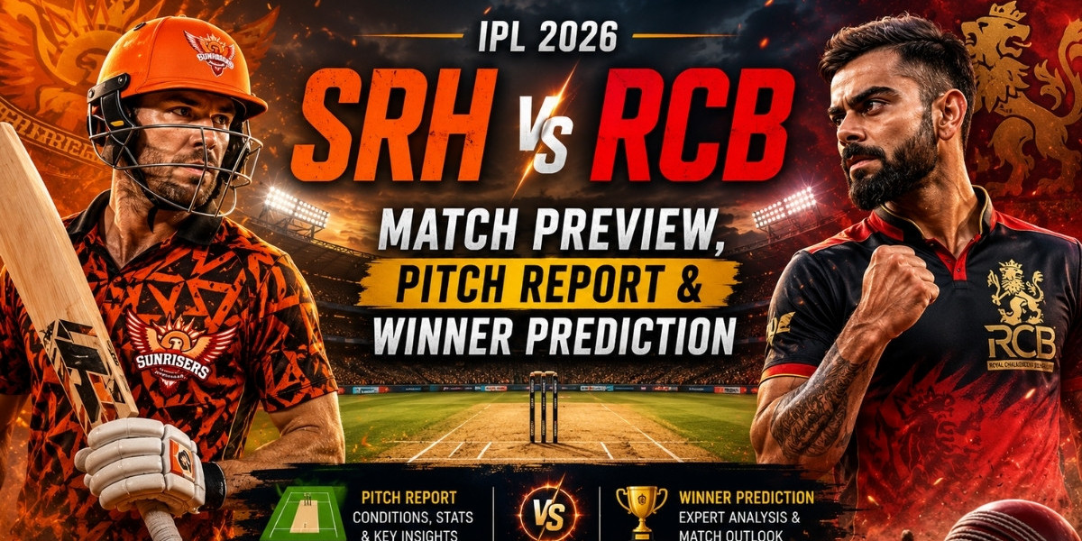 SRH vs RCB IPL 2026: Match Preview, Pitch Report & Winner Prediction