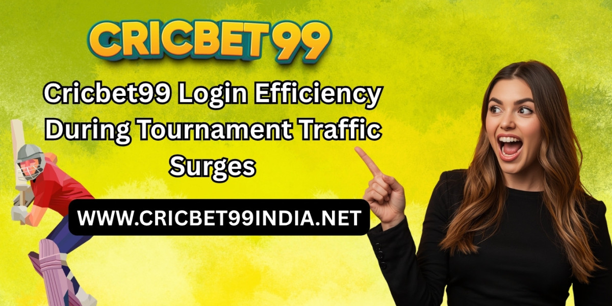 Cricbet99 Login Efficiency During Tournament Traffic Surges